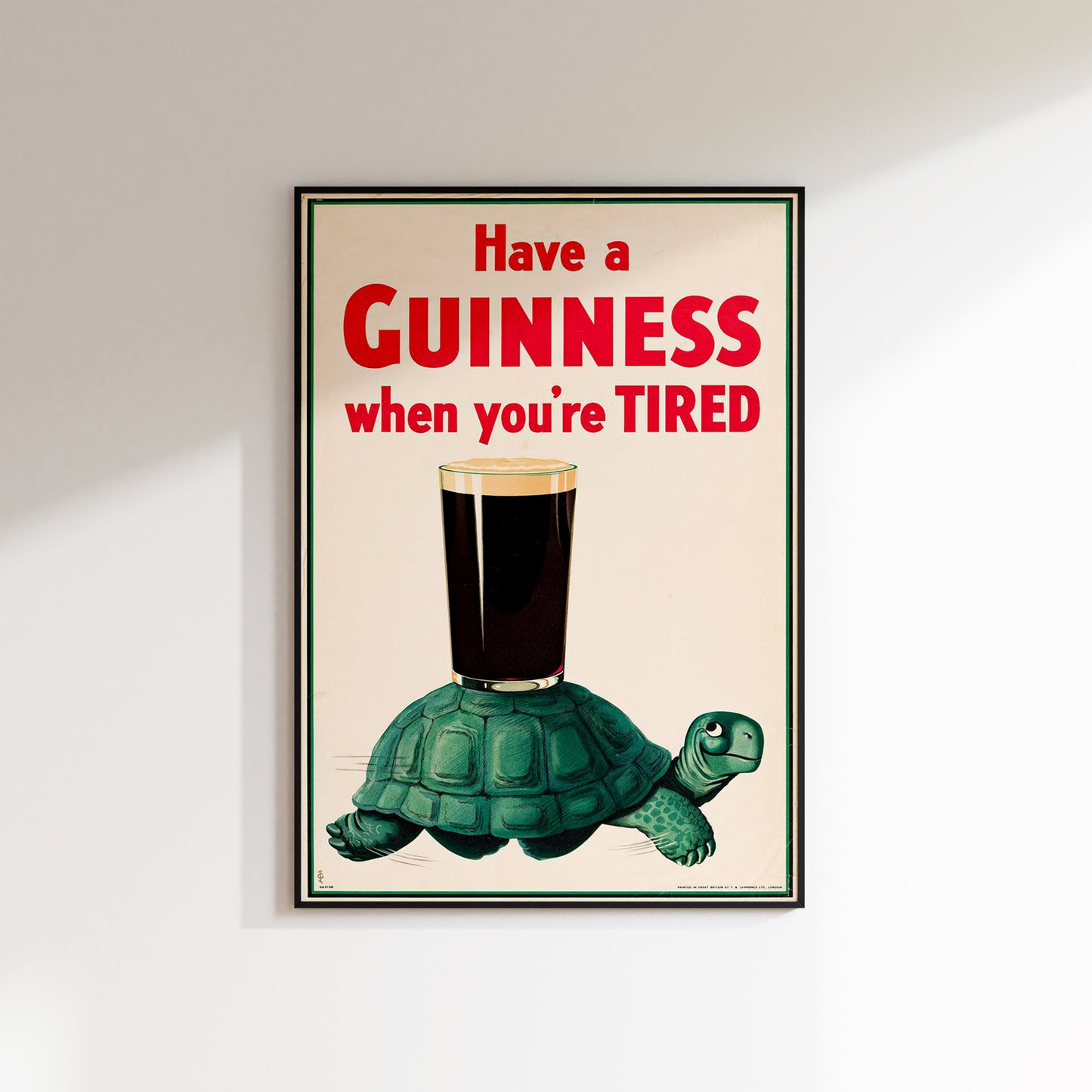 Vintage Have A Guinness When Your Tired