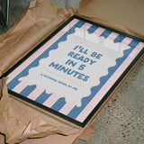 Ready In 5 Minutes - Pink