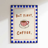 But First Coffee Cup