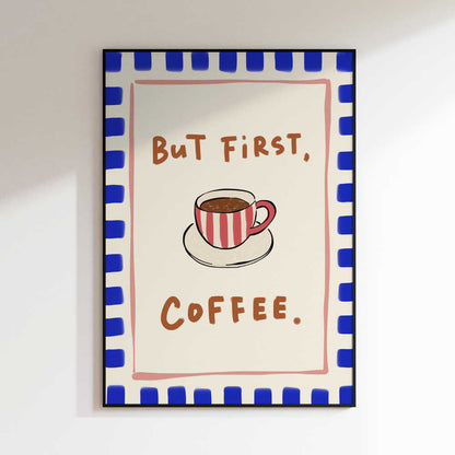 But First Coffee Cup