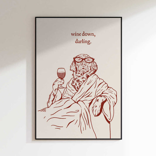 Wine Down Darling Dog