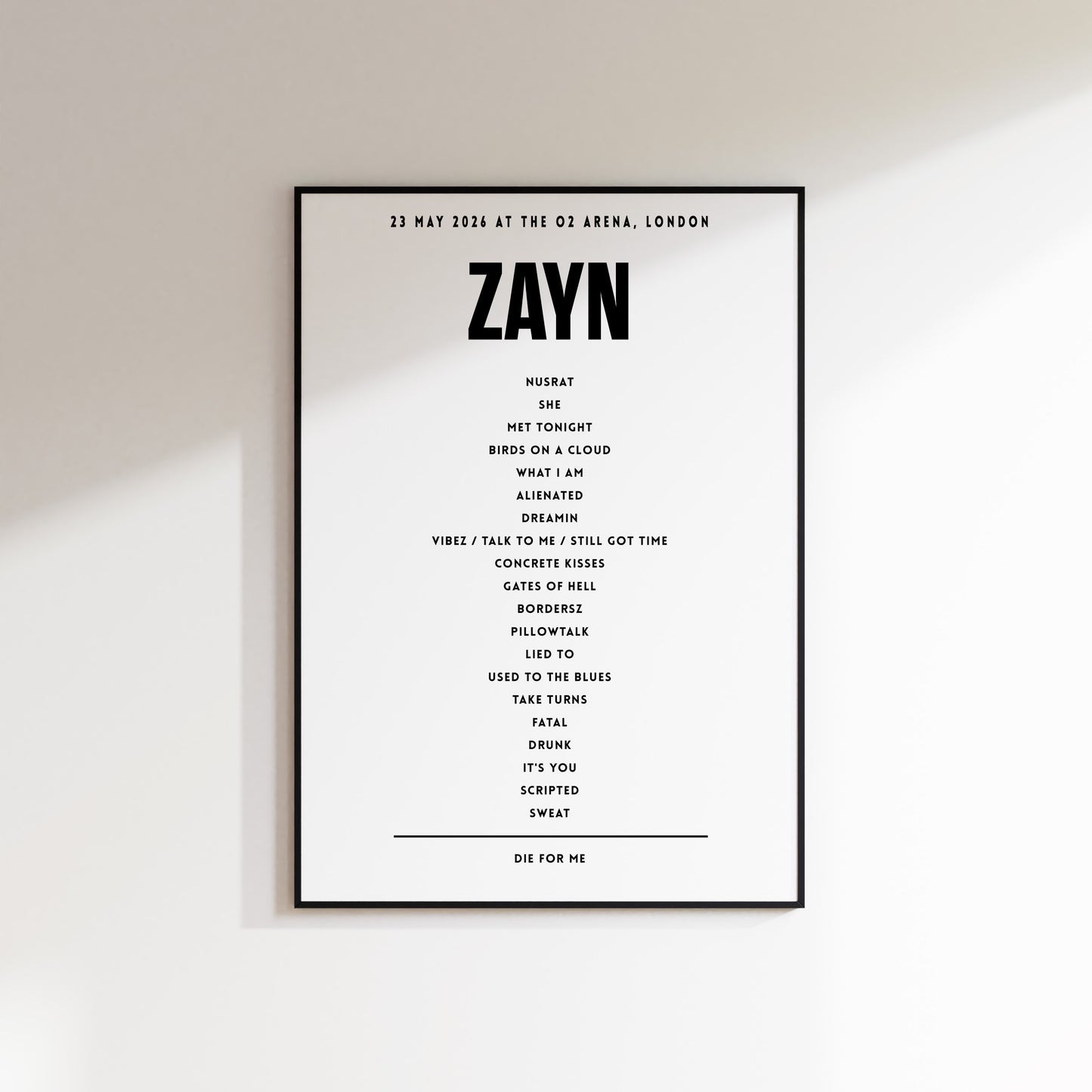 ZAYN Setlist - 23th May 2026 at The O2 Arena, London, England