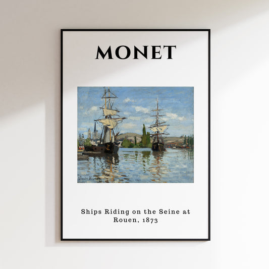Monet - Ships Riding on the Seine 1873