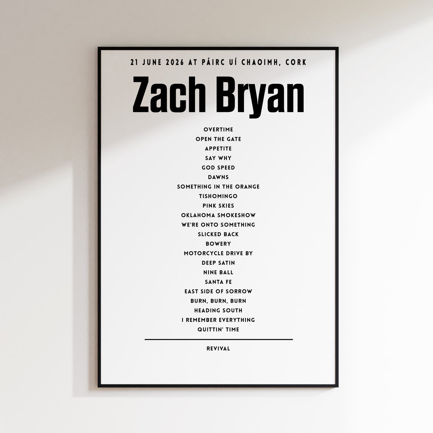 Zach Bryan Setlist - 21st June 2026 at Páirc Uí Chaoimh, Cork, Ireland