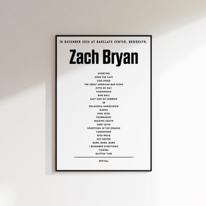 Zach Bryan setlist - 18 December 2024 at Barclays Center, Brooklyn, NY, USA