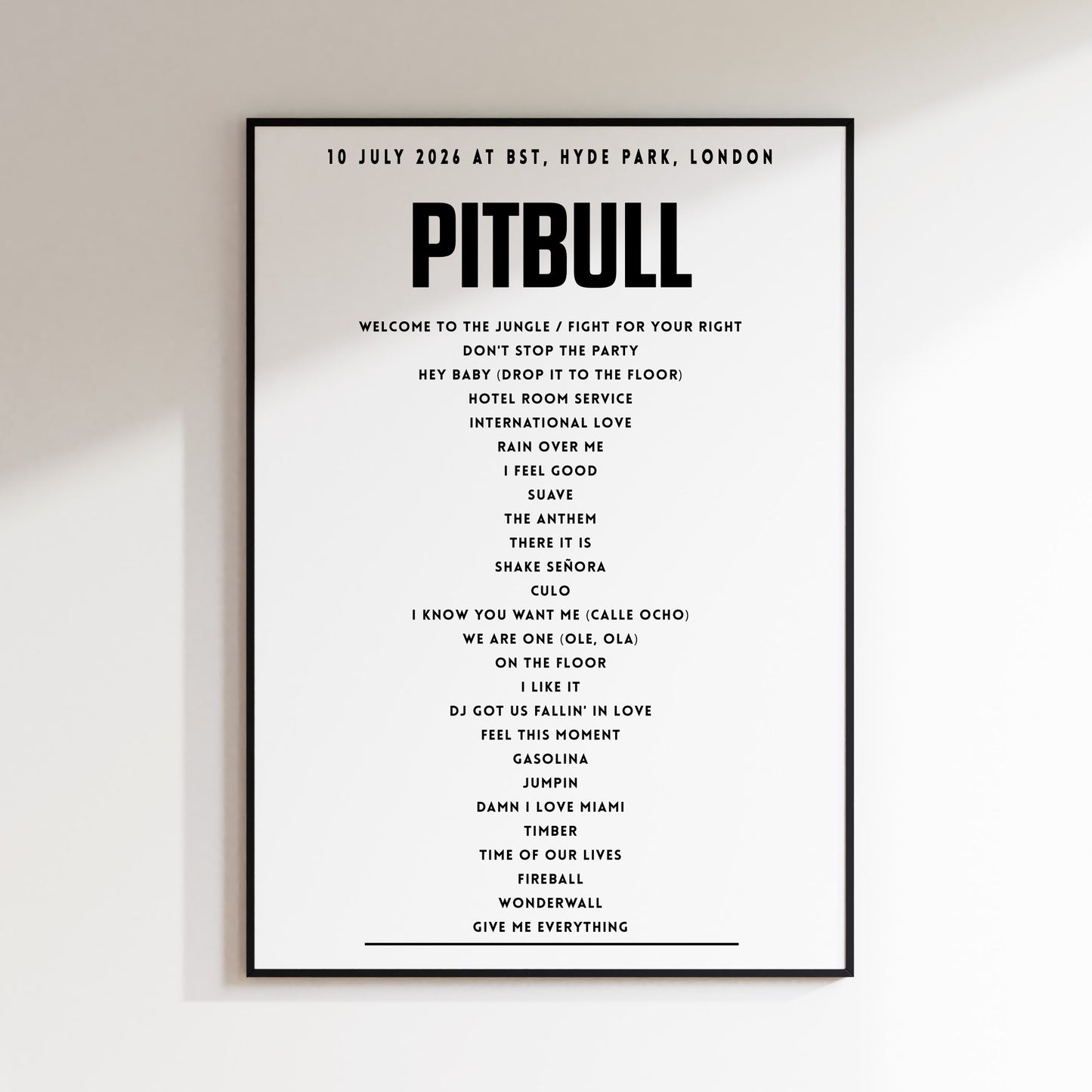 PITBULL setlist - 10 July 2026 at BST, Hyde Park, London
