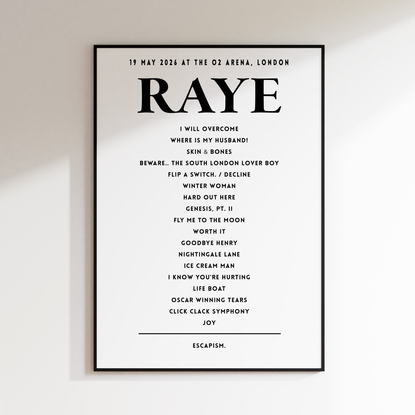 RAYE Setlist - 19th May 2026 at The O2 Arena, London, England