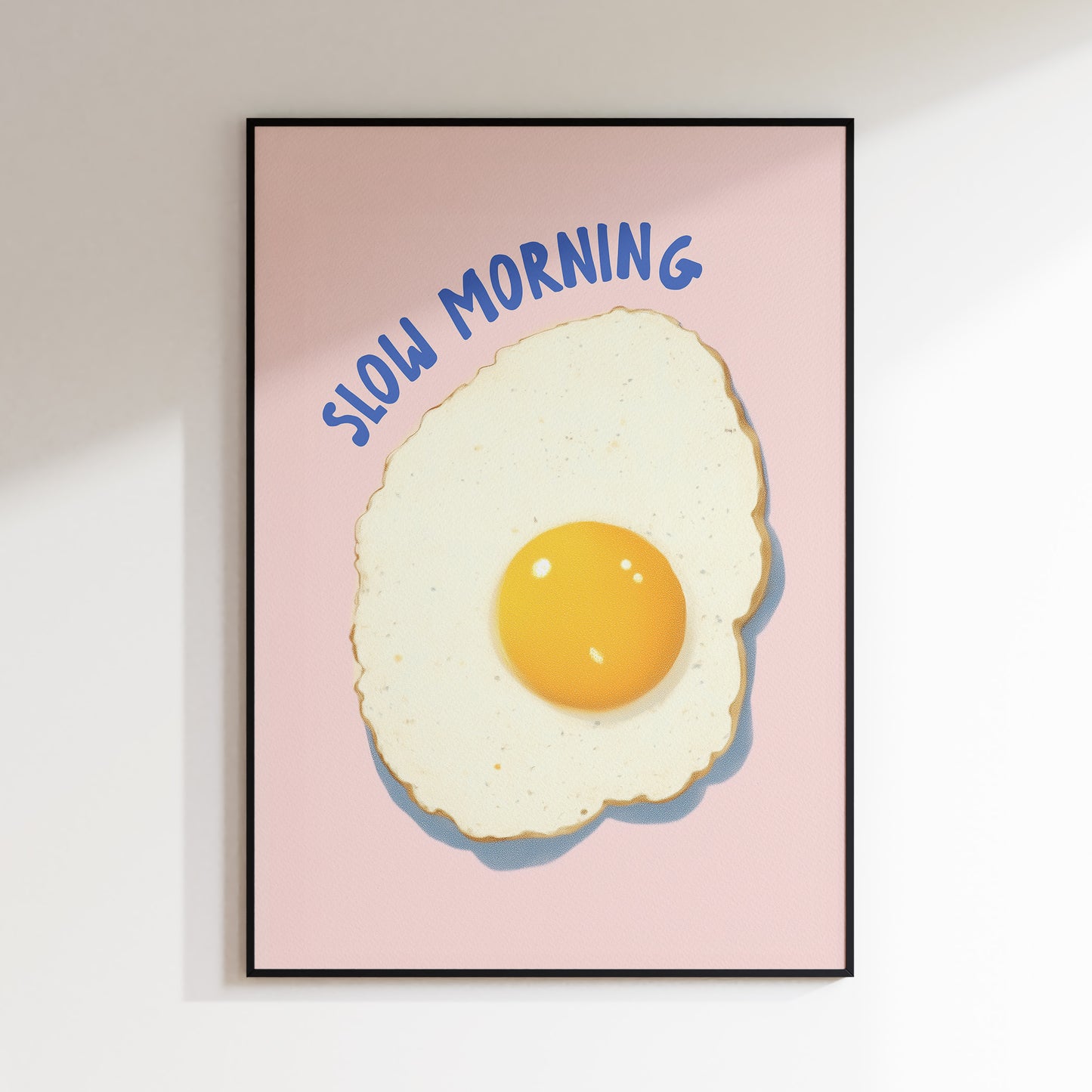 Slow Morning - Fried Egg