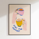 Auf einen Kaffee bleiben?