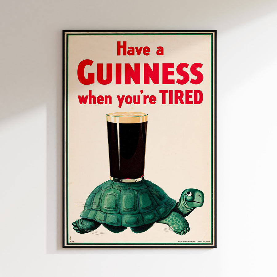 Vintage Have A Guinness When Your Tired