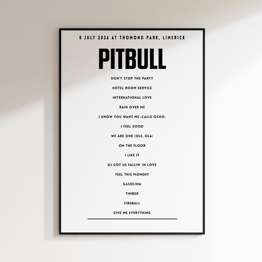 PITBULL setlist - 8 July 2026 at Thomond Park, Limerick