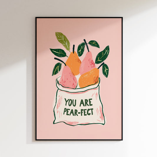 You Are Pear-Fect