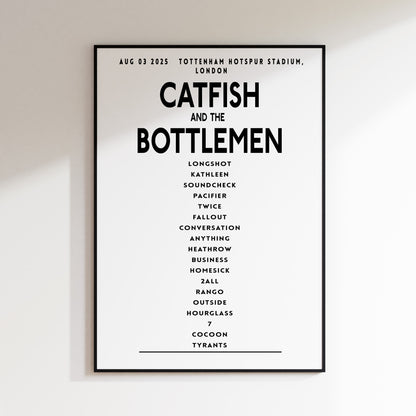 Catfish and the Bottlemen Setlist,  August 3rd 2025, Tottenham Hotspur Stadium, London