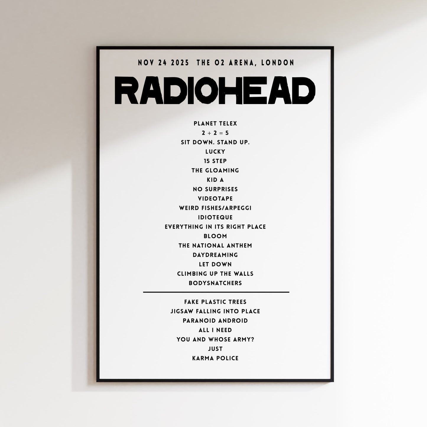 Radiohead Setlist - November 24th 2025  The O2 Arena, London