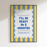 Ready In Five Minutes