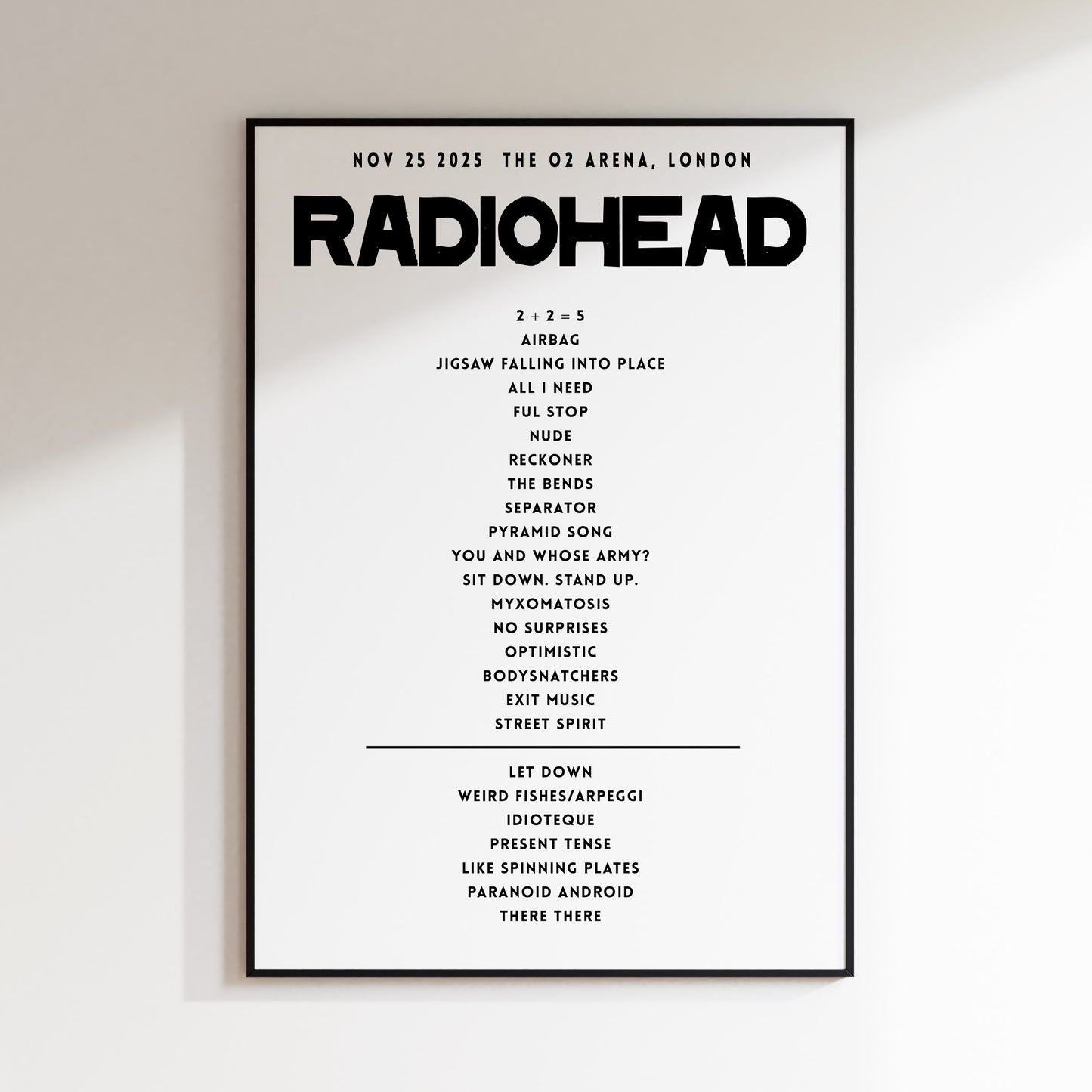 Radiohead Setlist - November 25th 2025  The O2 Arena, London