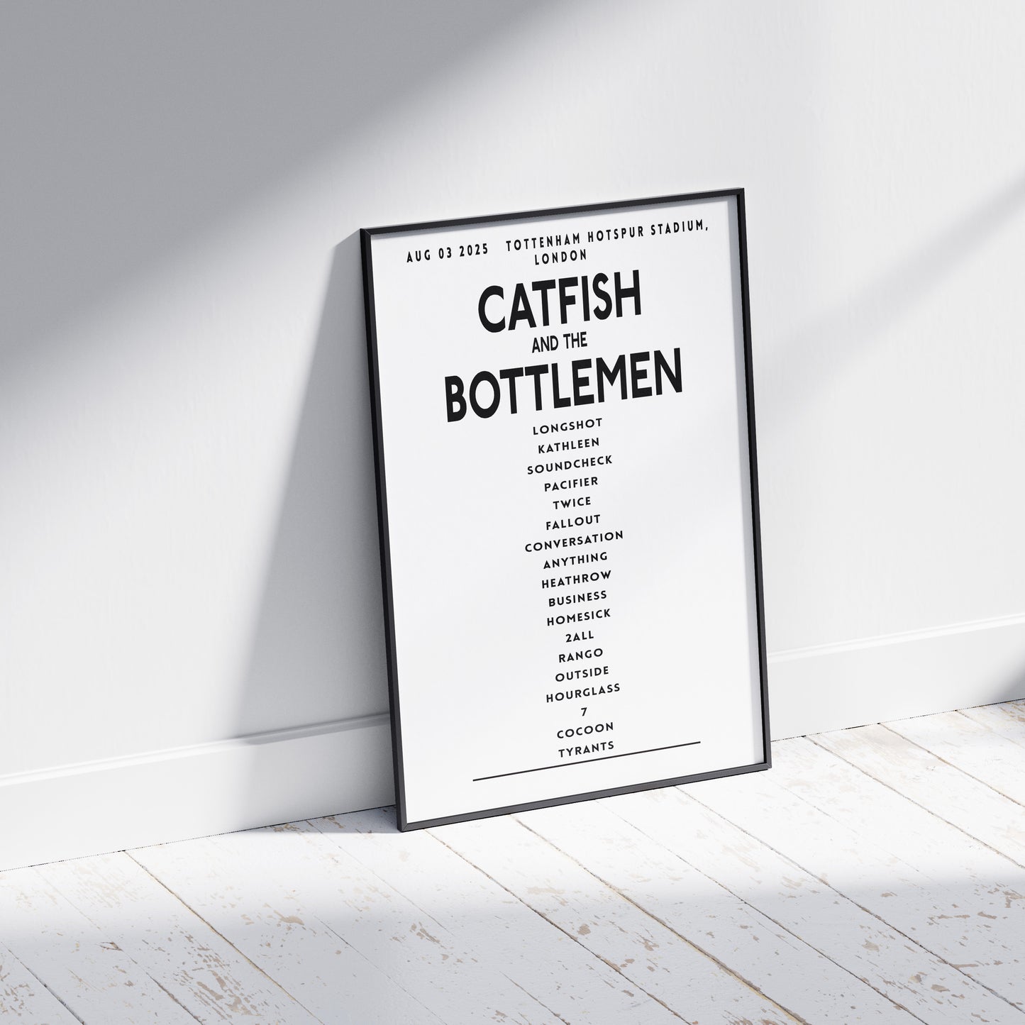 Catfish and the Bottlemen Setlist,  August 3rd 2025, Tottenham Hotspur Stadium, London