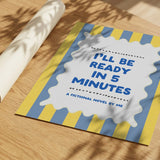 Ready In Five Minutes