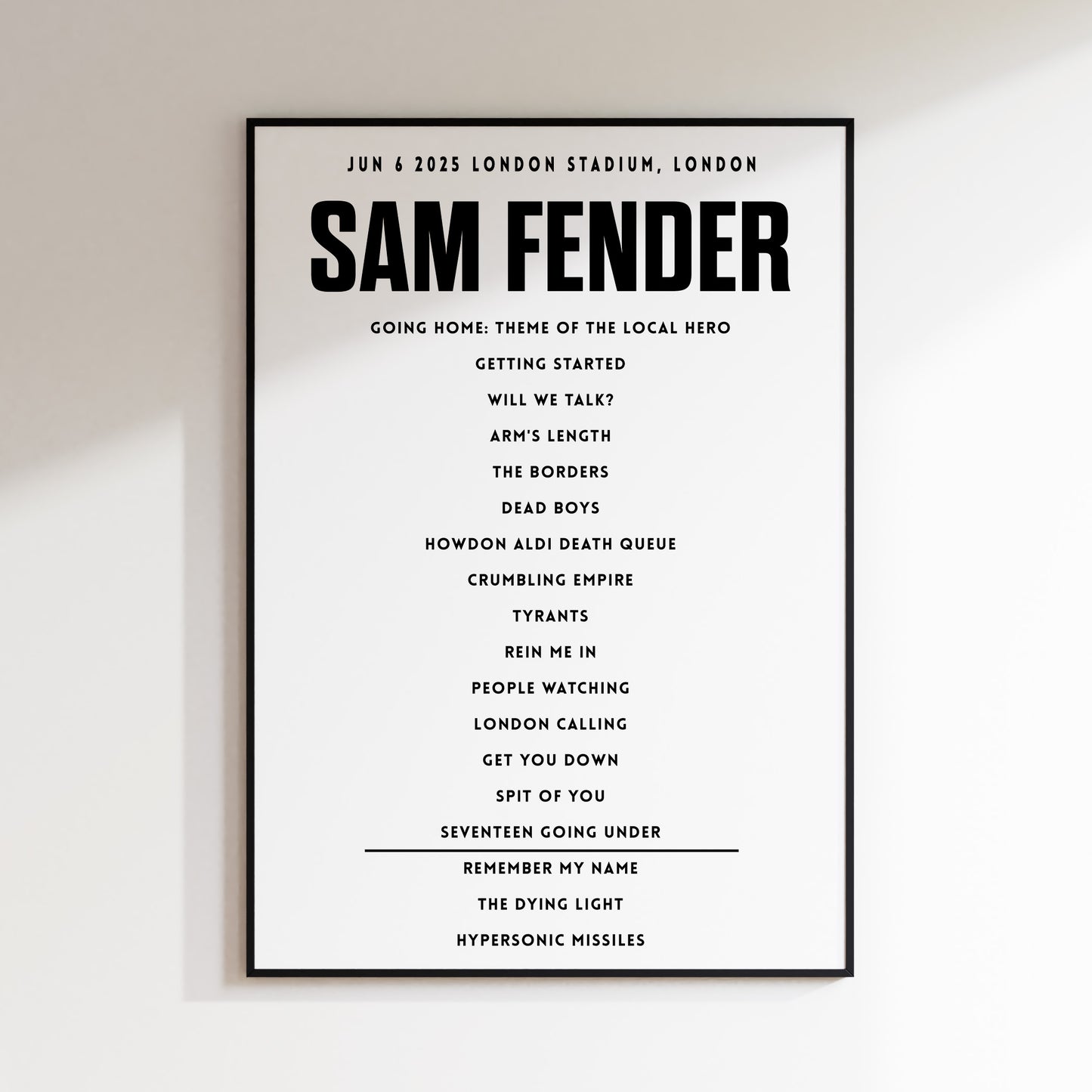 Sam Fender Setlist - Jun 6th 2025, London Stadium