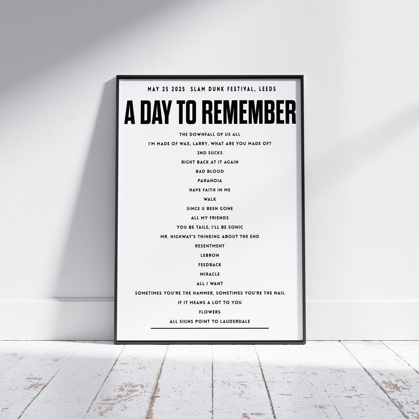 A Day to Remember, May 25th 2025, Slam Dunk Festival Setlist