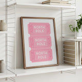Pink North Pole Tickets