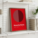 We Are The Robots