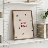 Stay Cozy Message