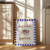 But First Coffee Cup