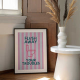 Flush Away Your Troubles