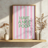 Have A Nice Poop